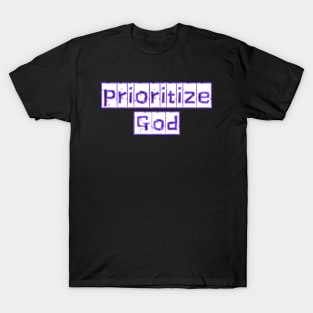 First priorities T-Shirt